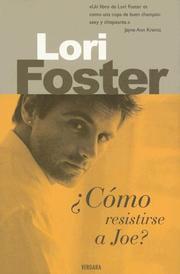 Cover of: Como resistirse a Joe? (Seda un Mundo de Emociones) by 