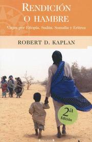 Cover of: Rendicion o hambre: Viajes por Etiopia, Sudan, Somalia y Eritrea