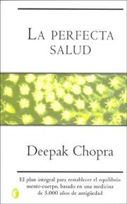 Cover of: La Perfecta Salud by Deepak Chopra