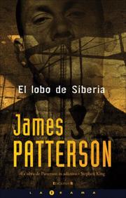 Cover of: El lobo de Siberia (Latrama) (Latrama) by James Patterson