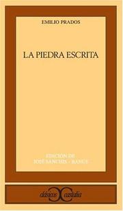 Cover of: La piedra escrita by Emilio Prados