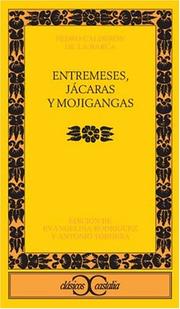 Cover of: Entremeces, Jacaras y Mojigangas