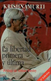 Cover of: La libertad primera y ultima