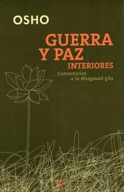 Cover of: Guerra y paz interiores: Comentarios a la Bhagavad-gita