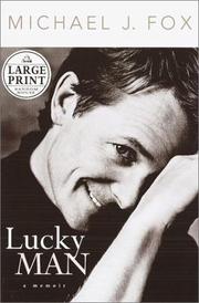 Cover of: Lucky man: a memoir