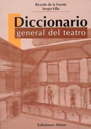 Cover of: Diccionario general del teatro