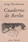 Cover of: Cuaderno de Berlin (Poesia Hiperion)