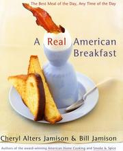 Cover of: A Real American Breakfast: The Best Meal of the Day, Any Time of the Day