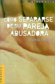 Cover of: Como Separarse De Su Pareja Abusadora by Catherine Kirkwood