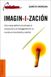 Cover of: Imagin-I-Zacion (Management (Granica)) by Gareth Morgan