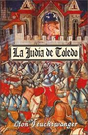 Cover of: La judía de Toledo by Lion Feuchtwanger, Lion Feuchtwanger