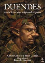 Cover of: Duendes by Jesús Callejo Cabo, Carlos Canales, Jesús Callejo Cabo, Carlos Canales