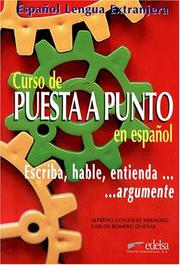 Cover of: Curso De Puesta Y Punto En Espanol: Escriba, Hable, Entienda...Argumente