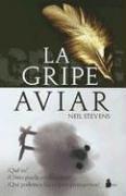 Cover of: La Gripe Aviar/the Avian Flu