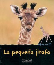 Cover of: La pequena jirafa (Quien eres tu? series)