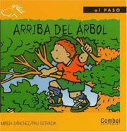 Cover of: Arriba Del Arbol / Up the Tree (Caballo Alado / Winged Horse) by Mireia Sanchez, Pau Estrada