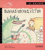 Cover of: Buenas Noches, Victor / Good Night, Victor (Caballo Alado / Winged Horse) by Lluis Farre, Marta Balaguer