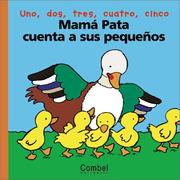 Cover of: Mama Pata cuenta a sus pequenos (Palabras menudas series)