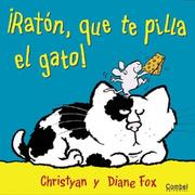 Cover of: Raton, que te pilla el gato!