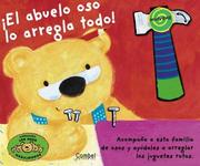 Cover of: El abuelo oso lo arregla todo (Busy Bears series)