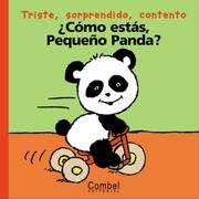 Cover of: Como estas, pequeno Panda? (Palabras menudas series) by Marie-Helene Delval