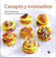 Cover of: Canapés y montaditos (Tiny Tastes & Mini Bites: With Friends)