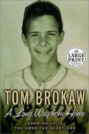 Cover of: A long way from home: growing up in the American heartland