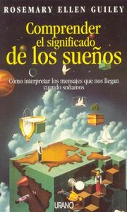 Cover of: Comprender El Significado De Los Sueños: Como Interpretar Los Mensajes Que Nos Llegan Cuando Sonamos
