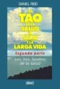 Cover of: El Tao de la salud, Segunda parte by Daniel Reid