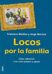 Cover of: Locos Por La Familia