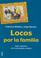 Cover of: Locos Por La Familia