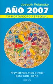 Cover of: Ano 2007, Tu Horoscopo Personal/ Your Personal Horoscope 2007 by Joseph Polansky