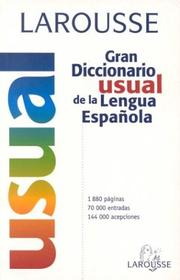 Cover of: Larousse Gran Diccionario Usual de la Lengua Española