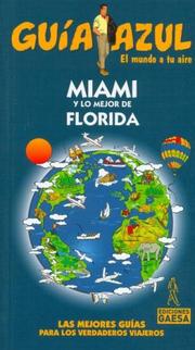 Cover of: Miami Y Lo Mejor De Florida/ Miami an the Best of Florida