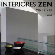 Cover of: Interiores Zen by Vinny Lee