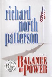 Cover of: Balance of power by Richard North Patterson