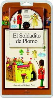 Cover of: El Soldadito de Plomo / The Steadfast Tin Soldier - Libro y CD