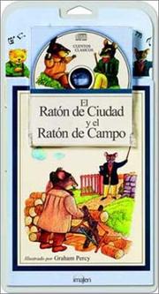 Cover of: El Raton de Ciudad y el Raton de Campo / The City Mouse and the Country Mouse - Libro y CD