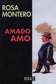 Cover of: Amado Amo by Rosa Montero, Rosa Montero