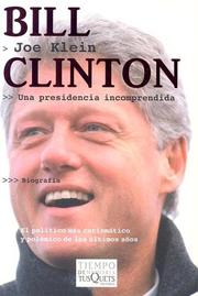 Cover of: Bill Clinton: Una Presidencia Incomprendida
