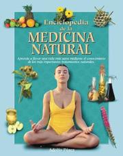 Cover of: Enciclopedia de la medicina natural (Naturaleza y ocio series)