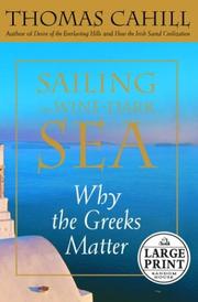 Cover of: Sailing the wine-dark sea by Thomas Cahill