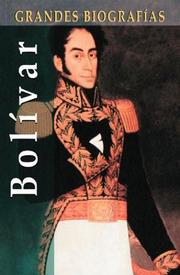 Cover of: Bolivar (Grandes biografias series) by Manuel Gimenez Saurina, Manuel Mas Franch