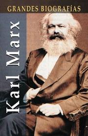 Cover of: Karl Marx (Grandes biografias series) by Manuel Gimenez Saurina, Manuel Mas Franch