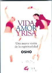 Vida, Amor y Risa by Bhagwan Rajneesh