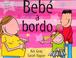 Cover of: Bebe A Bordo / Baby on Board