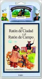 Cover of: El Raton de Ciudad y el Raton de Campo / The City Mouse and the Country Mouse - Libro y Cassette