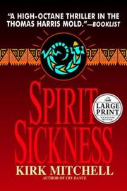 Spirit sickness by Kirk Mitchell