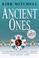 Cover of: Ancient ones