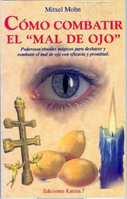 Cover of: Como Combatir el Mal de Ojo by M. Mohn